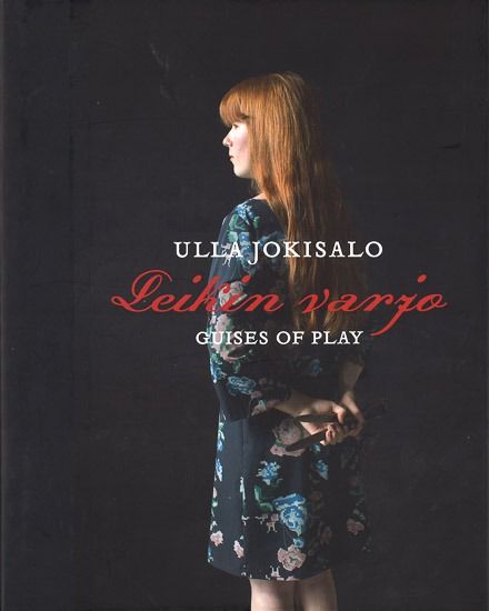 Ulla Jokisalo - Guises of Play