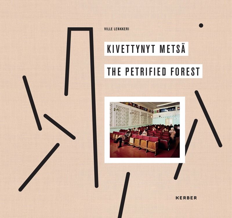 Ville Lenkkeri: The Petrified Forest